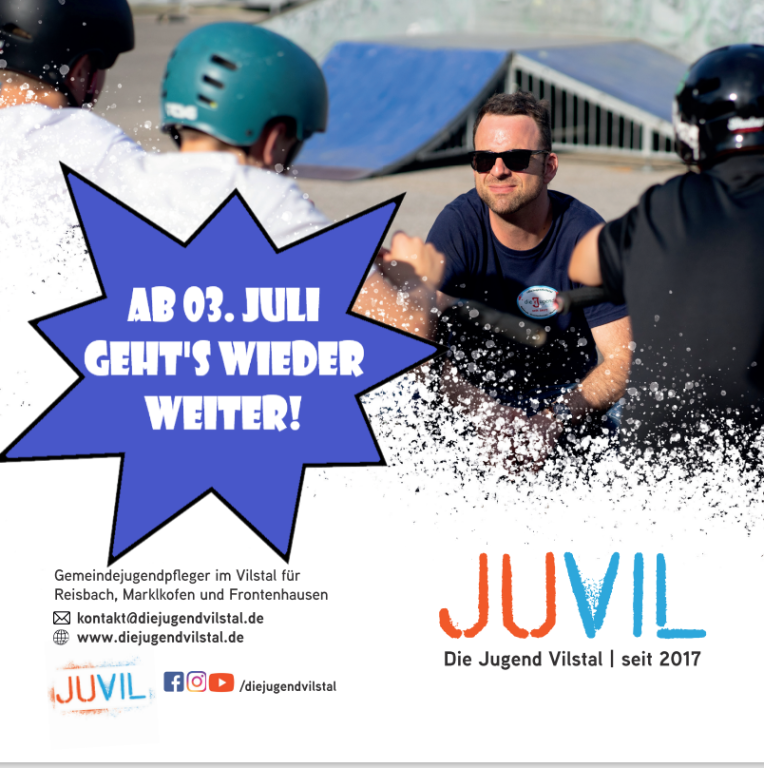 Ab 03.07. gehts mit JUVIL weiter